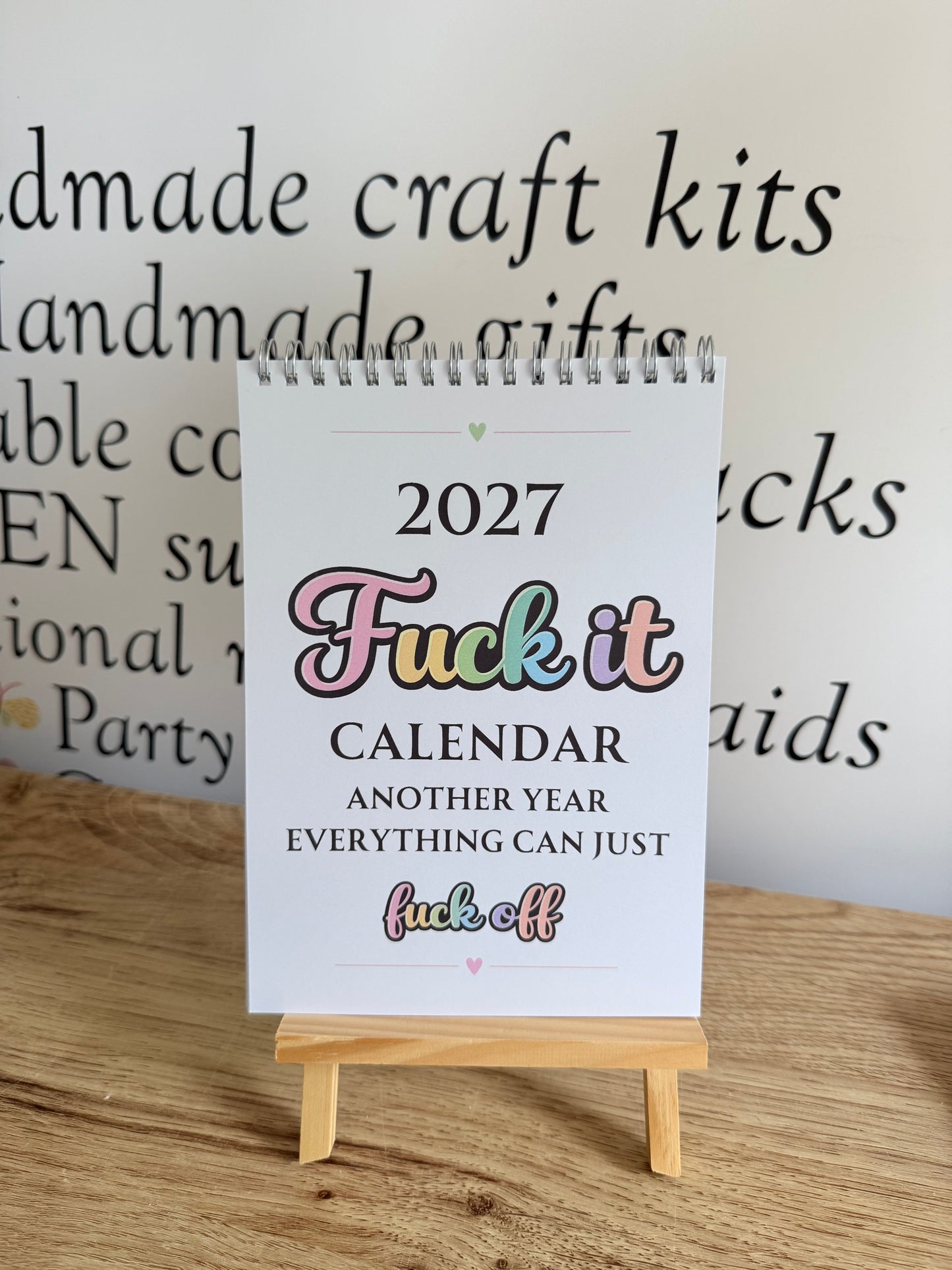 F*ck It 2027 Sweary A5 Calendar | Funny Adult Planner & Organiser | Sarcastic Affirmation Calendar