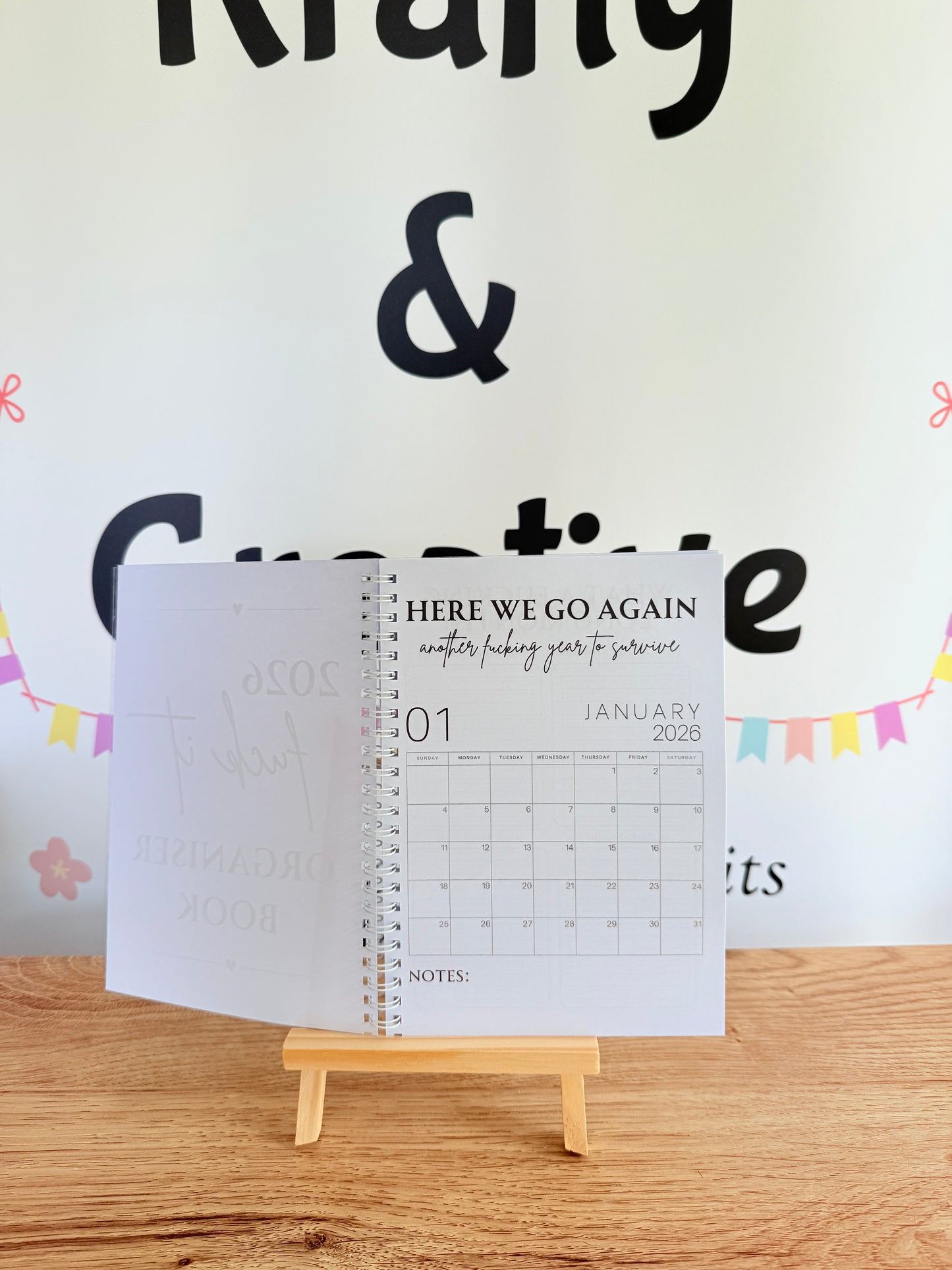 A5 F*ck it 2026 spiral bound life organiser- Get ready for the shit show - Organiser - Calender - Sweary affirmations -