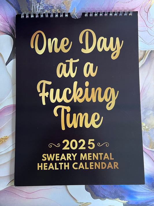 One day at a time Sweary laminated page spiral bound wall calender - Get ready for the shit show - Organiser - Calender - Sweary affirmations -