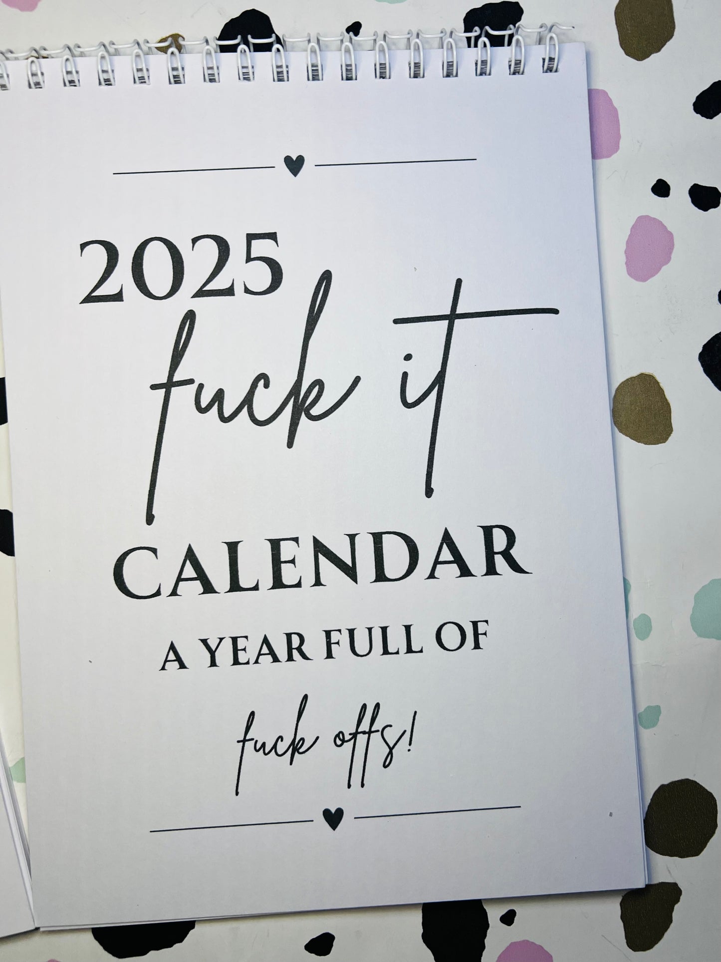 A5 F*ck it 2025 spiral bound wall calender - Get ready for the shit show - Organiser - Calender - Sweary affirmations -