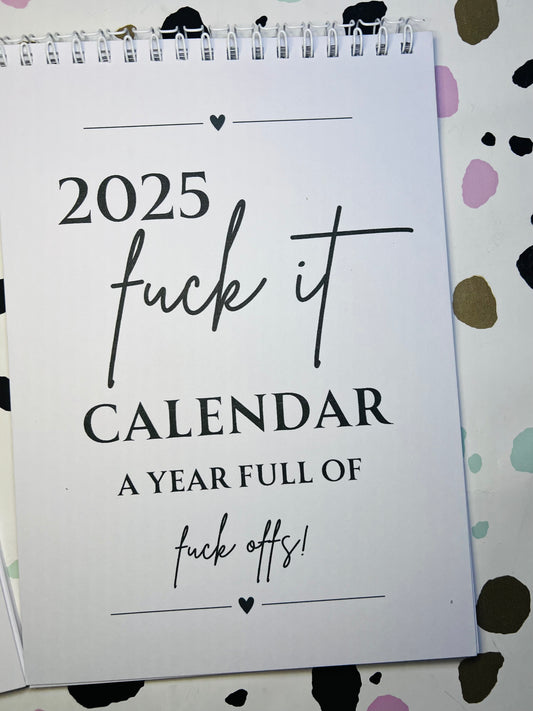 A5 F*ck it 2025 spiral bound wall calender - Get ready for the shit show - Organiser - Calender - Sweary affirmations -