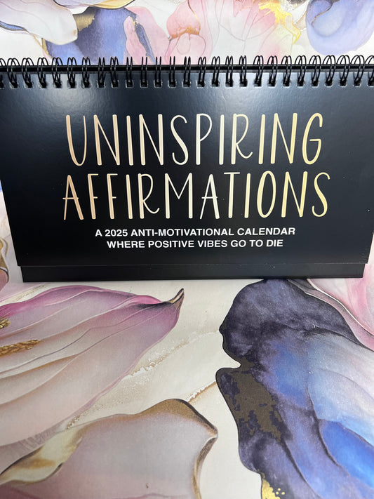 Uninspiring affirmations desk top laminated page spiral bound calender - Get ready for the shit show - Organiser - Calender - Sweary affirmations -