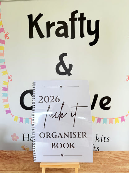 A4 F*ck it 2026 spiral bound life organiser- Get ready for the shit show - Organiser - Calender - Sweary affirmations -